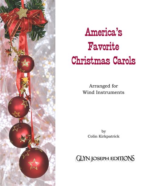 America's Favorite Christmas Carols Arranged For Wind Instruments
